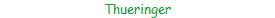 Thueringer